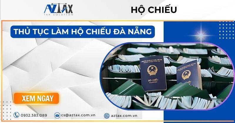Lưu ý làm hộ chiếu Đà Nẵng