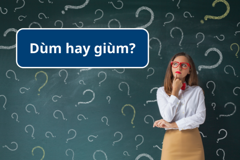 Nguồn gốc của từ "dùm" và "giùm"