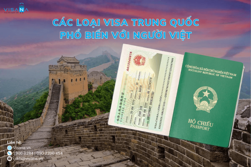Các loại visa Trung Quốc phổ biến và cách phân biệt