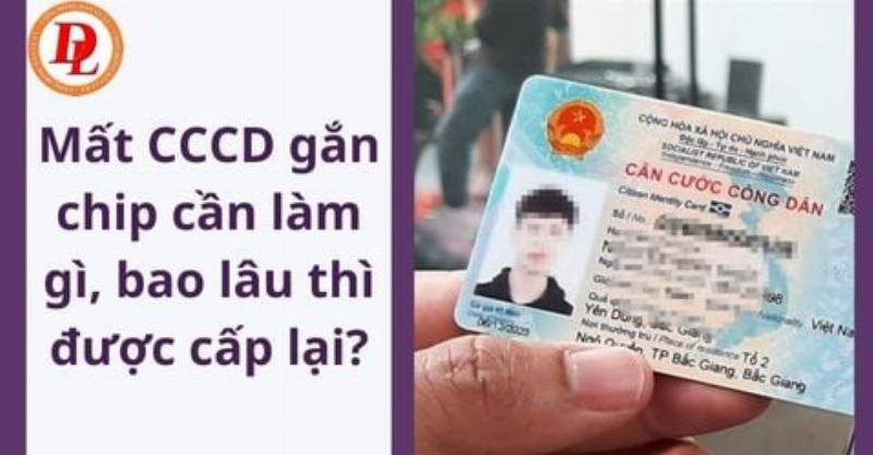 Hướng dẫn xử lý khi bị mất hoặc hỏng thẻ căn cước công dân gắn chip