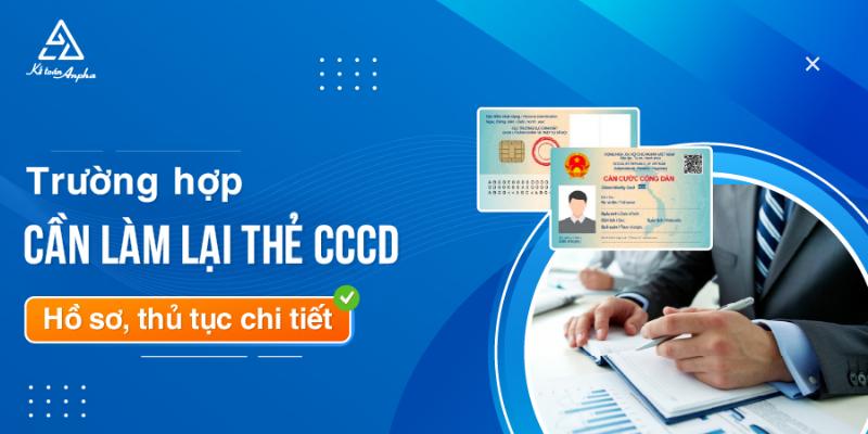 Quy trình chi tiết các bước làm thủ tục xin cấp lại căn cước công dân bị mất