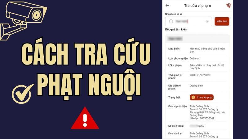 Hướng dẫn các bước tra cứu phạt nguội xe ô tô qua cổng thông tin chính thức bằng biển số xe